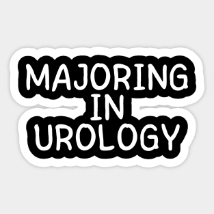 majoring in urology Sticker